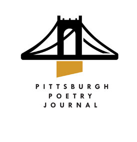 Pittsburgh Poetry Journal: What It Can’t Have